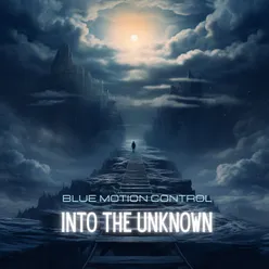 Into the Unknown