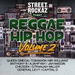 Street Rockaz Family - Reggae Hip Hop, Vol. 2