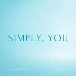 Simply, You