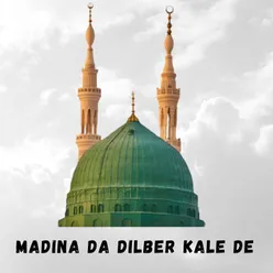 Madina Da Dilber Kale De