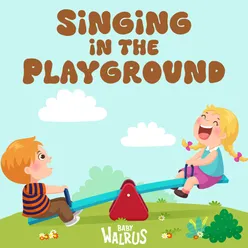 Singing In The Playground