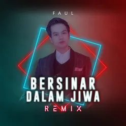 Bersinar Dalam Jiwa