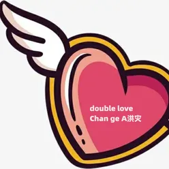 double love