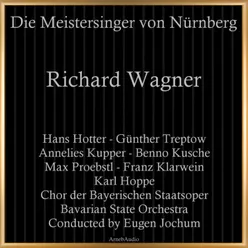 Die Meistersinger von Nürnberg, WWV 96, Act I, Scene 3: "Halt, Meister! Nicht so geeilt!"