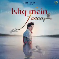 Ishq mein fanaa