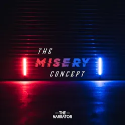 The Misery Concept