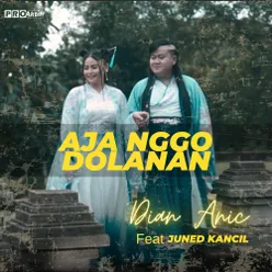 Aja Nggo Dolanan