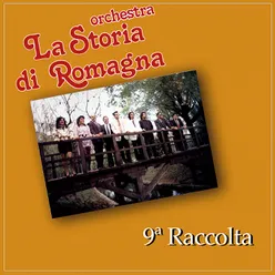 La Storia di Romagna 9^ raccolta