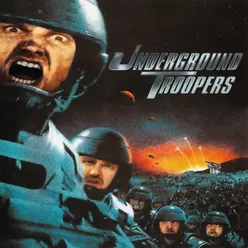 Underground Troopers