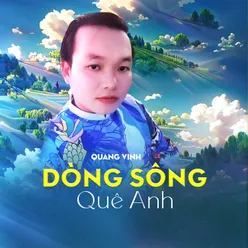 Dòng Sông Quê Anh