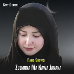 Zulmuna Ma Kawa Janana