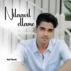 NILAAVIL ELLAME