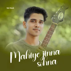 MAHIYE JINNA SOHNA