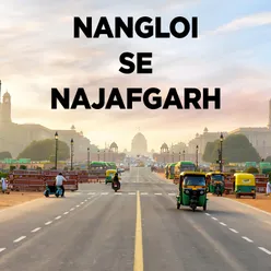 Nangloi Se Najafgarh