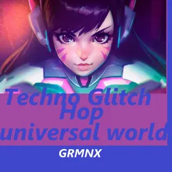 TECHNO - GLITCH HOP BEST FOR DJS (GRMNX)