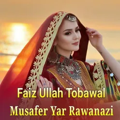 Musafer Yar Rawanazi