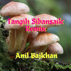 Tangih Sibansaik Remix