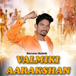 Valmiki Aarakshan