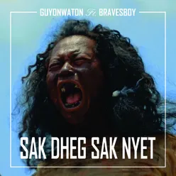 Sak Dheg Sak Nyet