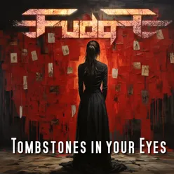 Tombstones In Your Eyes