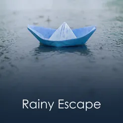 Rainy Escape