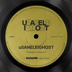 uSANELEIGHOST