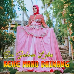 Kehe Maho Dainang