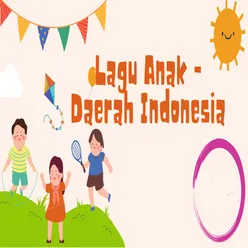 Lagu Anak Daerah Indonesia