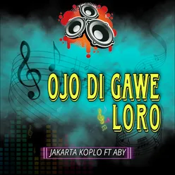 Ojo Digawe Loro