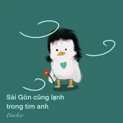 Sài Gòn cũng lạnh trong tim anh