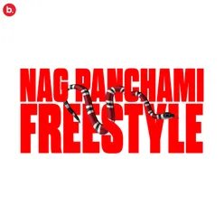 NAG PANCHAMI FREESTYLE