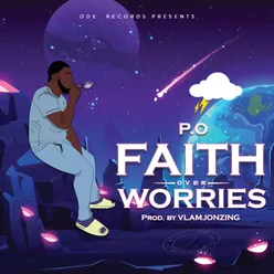 Faith Over Worries