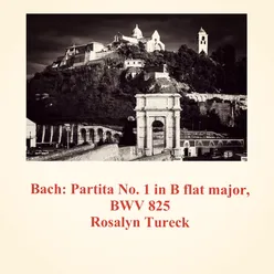 Bach: Partita No. 1 in B Flat Major, BWV 825