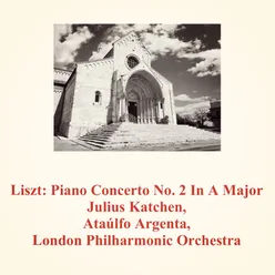 Liszt: Piano Concerto No. 2 in a Major