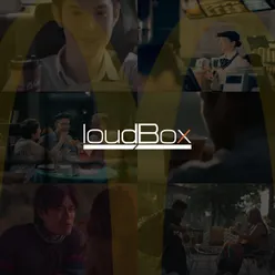 Love Ko 'To LoudBox