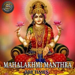 Mahalakshmi Mantra 108 Times