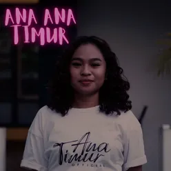 Ana Ana Timur