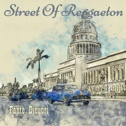 Street Of Reggaeton