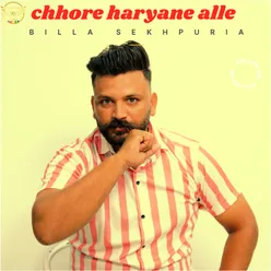 Chhore Haryane Aale