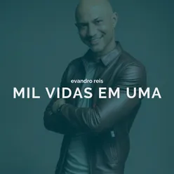 Mil Vidas Em Uma