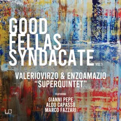 Good Fellas Syndacate, Vol. 1