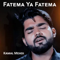 Fatema Ya Fatema