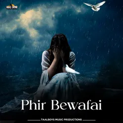 Phir Bewafai