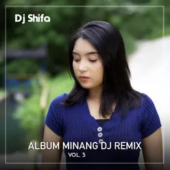 ALBUM MINANG DJ REMIX, Vol. 3