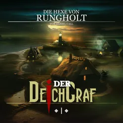 Der Deichgraf Folge 01 - Die Hexe von Rungholt