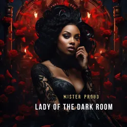 Lady of the Dark Room