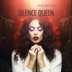 Silence Queen