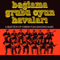 Bağlama Grubu Oyun Havaları