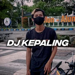 DJ KEPALING