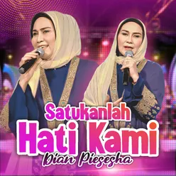 Satukanlah Hati Kami